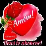 Amém! Edilane12 Deus te abençoe!