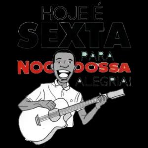 HOJE É SEXTA PARA NOCE DOSSA ALEGRIA! - getsticker.com