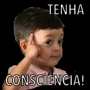 TENHA CONSCIÊNCIA! - getsticker.com