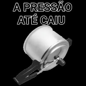 A PRESSÃO ATÉ CAIU - getsticker.com