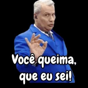 Você queima que eu sei!  - getsticker.com