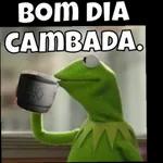 BOM DIA CAMBADA