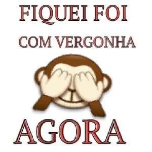 FIQUEI FOI COM VERGONHA AGORA - getsticker.com