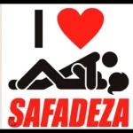 I love safadeza