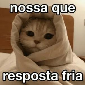 nossa que resposta fria - getsticker.com