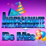 ANIVERSARIANTE Do MÊS