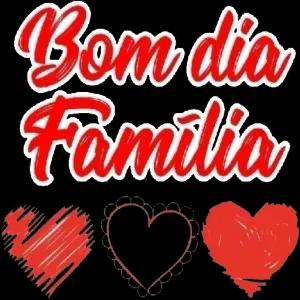 Bom dia Familia - getsticker.com