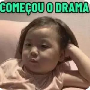 COMEÇOU O DRAMA - getsticker.com