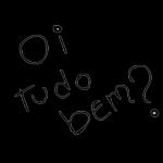 Oi, tudo bem?...