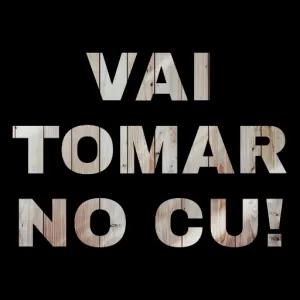 VAI TOMAR NO CU!  - getsticker.com