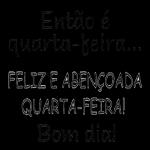QUARTA-FEIRA