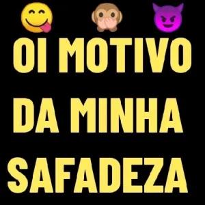 O motivo da minha safadeza - getsticker.com