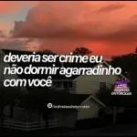 TENHODE TER VOCÊ NAMINHA VIDA