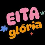 EITA GLÓRIA! Glória Glória!