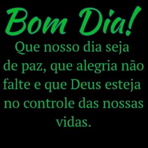 Bom Dia! Que nosso dia seja de paz, que alegria não falte e que Deus esteja no controle das nossas vidas. - getsticker.com