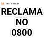 RECLAMA NO 0800
