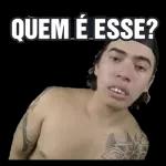 QUEM É ESSE? 