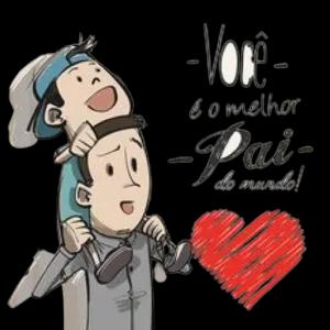 -Você- é o melhor -Pai- do mundo! - getsticker.com