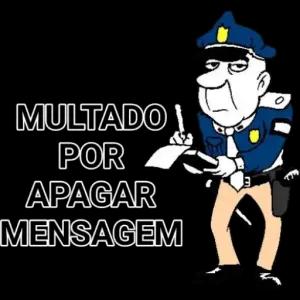 MULTADO POR APAGAR MENSAGEM - getsticker.com