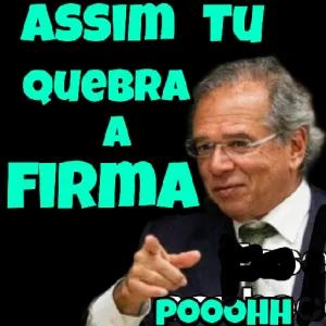 ASSIM TU QUEBRA A FIRMA POOOHH - getsticker.com