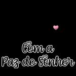 paz do Senhor!