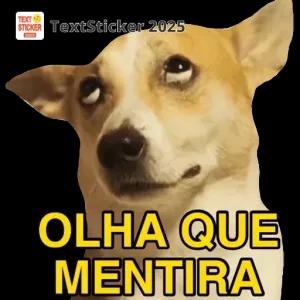 OLHA QUE MENTIRA - getsticker.com