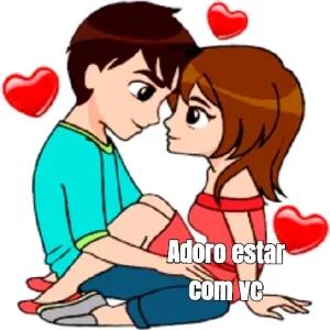 Adoro estar com vc - getsticker.com