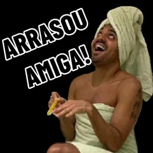 ARRASOU AMIGA!  - getsticker.com