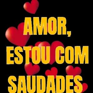 AMOR, ESTOU COM SAUDADES - getsticker.com