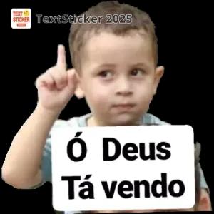Ó Deus Tá vendo - getsticker.com