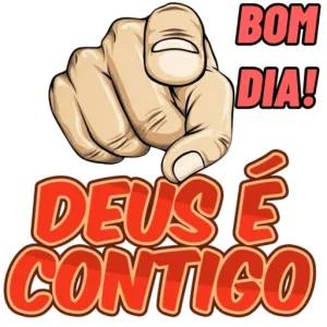BOM DIA! DEUS É CONTIGO - getsticker.com