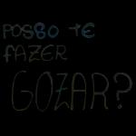 quero te chupar