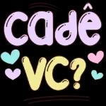 cadê vc