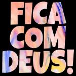 FICA COM DEUS! 