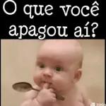 tu apagou o quê?