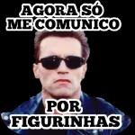 AGORA SO ME COMUNICO POR FIGURINHAS