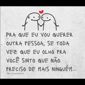 PRA QUE EU VOU QUERER OUTRA PESSOA, SE TODA VEZ QUE EU OLHO PRA VOCÊ SINTO QUE NÃO PRECISO DE MAIS NINGUÉM.... desc, la soureciproco - getsticker.com