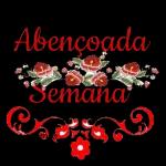 Uma semana abençoada