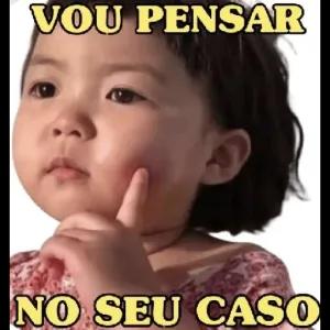 VOU PENSAR NO SEU CASO - getsticker.com