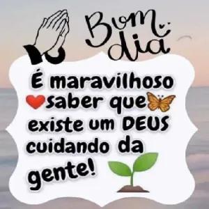 Bom dia É maravilhoso saber que existe um DEUS cuidando da gente! - getsticker.com