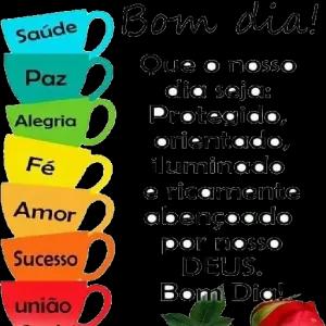 Saúde Paz Alegria Fé Amor Sucesso união Bom dia! Que o nosso dia seja: Protegido, orientado, iluminado e ricamente abençoado por nosso DEUS. Bom Dia! - getsticker.com