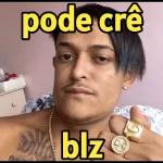 pode crê blz