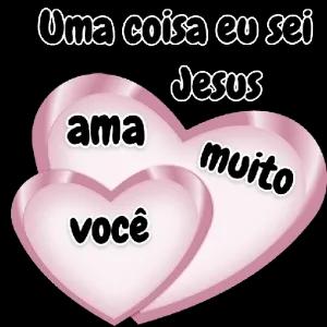 Uma coisa eu sei Jesus ama você muito - getsticker.com