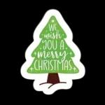 WE wish YOU A merry CHRISTMAS