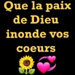 Que la paix de Dieu inonde vos coeurs