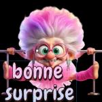 bonne surprise