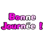 Bonne Journée !