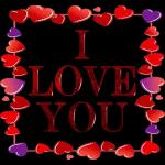 I LOVE YOU