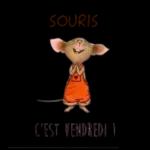 Souris c'est vendredi