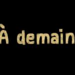 À demain